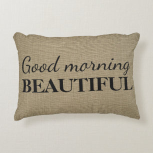 Coussins Décoratifs Good Morning Beautiful   Linge Linge Tissu