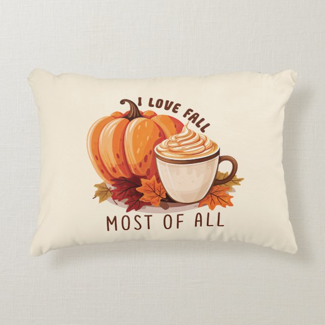 Coussins Décoratifs I Love Fall Most Of All - Latte & Autumn Vibes (Devant)