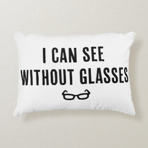 Coussins Décoratifs Je peux voir sans lunettes - Funky White Lie Party