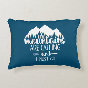 Coussins Décoratifs Les montagnes m'appellent et je dois y aller