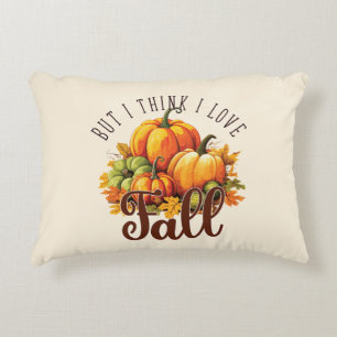 Coussins Décoratifs Mais je pense que j'aime l'automne - Citrouille et