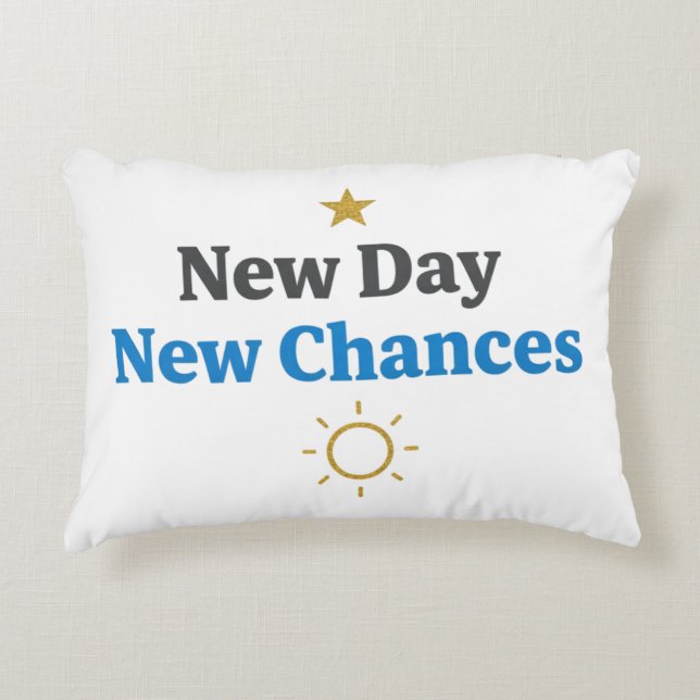 Coussins Décoratifs New Day, New Chances" Minimalist (Devant)