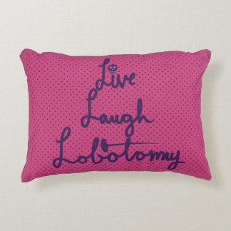 Coussins Décoratifs Oreiller accentué Lobotomie Rire Vivre