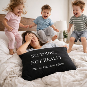 Coussins Décoratifs Oreiller personnalisé Maman endormie pas vraiment