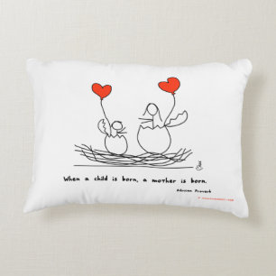 Coussins Décoratifs "Quand un enfant est né, une mère est née."