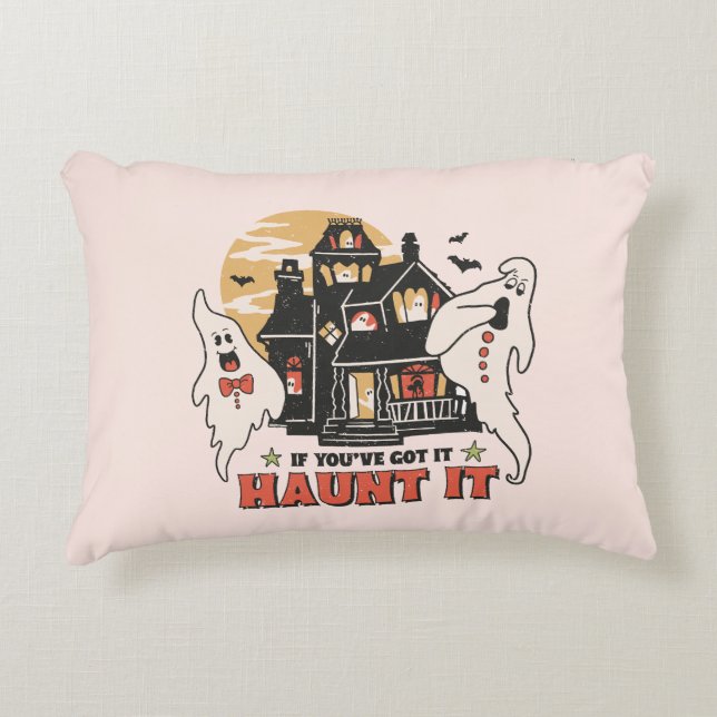 Coussins Décoratifs Si Vous L'Avez, Haunt It (Devant)