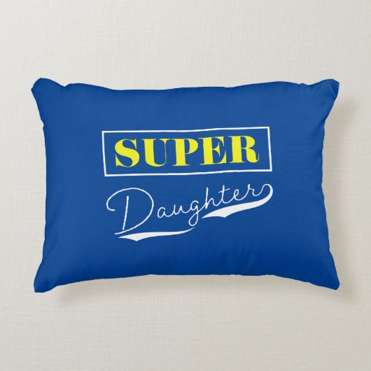 Coussins Décoratifs Super Daughter (Devant)