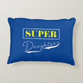 Coussins Décoratifs Super Daughter (Dos)