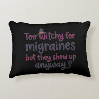 Coussins Décoratifs Trop sorcière pour les migraines