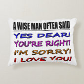 Coussins Décoratifs Un Homme Sage A Souvent Dit Oui Cher ... Je T'Aime (Devant)