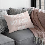 Coussins Décoratifs Vous N'Êtes Pas Une Seule Fille Citation De Motiva<br><div class="desc">Vous N'Êtes Pas Une Seule Fille Citation De Motivation Positive</div>