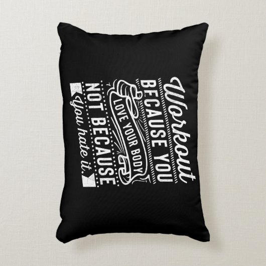 Coussins Décoratifs Workout Because (Devant(Vertical))