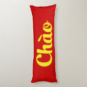 Coussins Longs Chào / Hello ~ Vietnam / Vietnamien / Tiêt Viêt (Dos (Vertical))