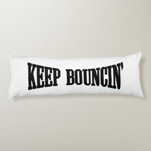 Coussins Longs Continuez à rebondir. (Dos)