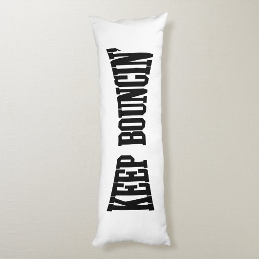 Coussins Longs Continuez à rebondir. (Dos (Vertical))