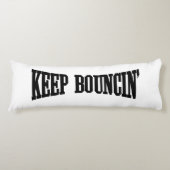 Coussins Longs Continuez à rebondir. (Devant)