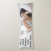 Coussins Longs Drôle photo longue distance relation cadeau (Dos (Vertical))