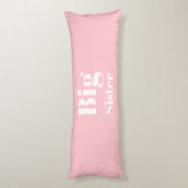 Coussins Longs Grosse soeur rose blanche fille (Dos (Vertical))