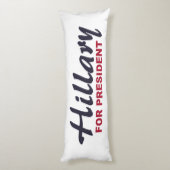 Coussins Longs Hillary Clinton pour le président (Dos (Vertical))