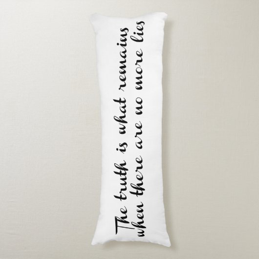Coussins Longs La vérité reste (Devant (Vertical))
