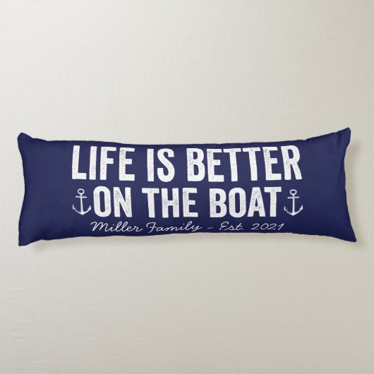 Coussins Longs La vie est meilleure sur le nom du bateau | Marine (Dos)