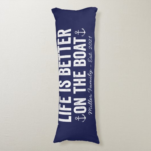 Coussins Longs La vie est meilleure sur le nom du bateau | Marine (Devant (Vertical))