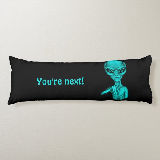 Coussins Longs Mauvais Alien, Tu es le prochain ! (Devant)