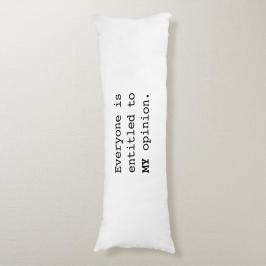 Coussins Longs Mon opinion (Devant (Vertical))