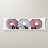 Coussins Longs Ne dérange pas ! (Devant)