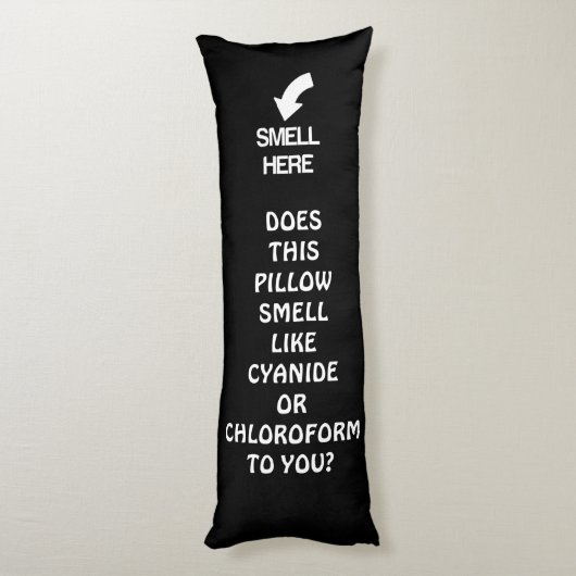 Coussins Longs Oreiller blague Cyanure ou Chloroforme (Dos (Vertical))