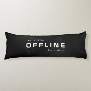 Coussins Longs Reposez-vous et soyez hors ligne, Texte sur fond n