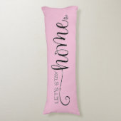 Coussins Longs Restons à la maison Citation sur le rose élégant n (Devant (Vertical))