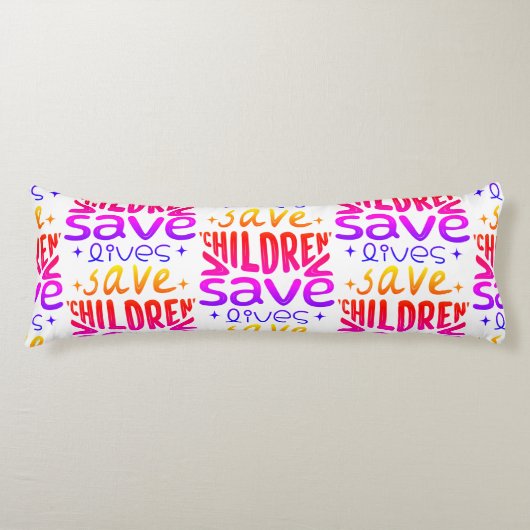 Coussins Longs Sauver les enfants, sauver des vies (Devant)