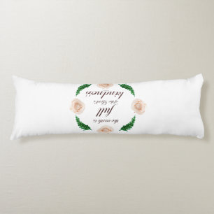 Coussins Longs Scripture, Psaume 33, White Roses & Green Branches