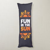 Coussins Longs Un signe qui dit plaisir sur le soleil (Dos (Vertical))