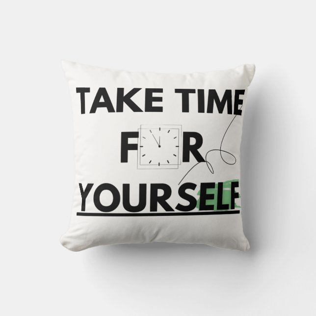 Coussins & poufs Prenez le temps pour vous-même (Recto)