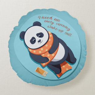 Coussins Ronds adorable panda besoin appel matinal