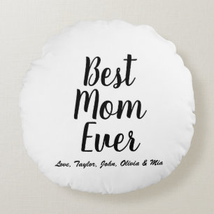 Coussins Ronds Best Mom Ever noir blanc script personnalisé styli
