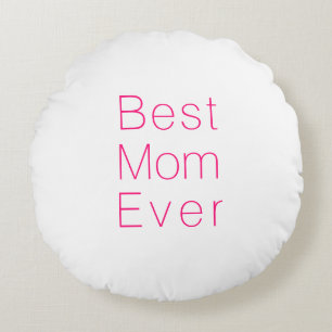 Coussins Ronds Best Mom Ever rose vif blanc minimaliste typograph