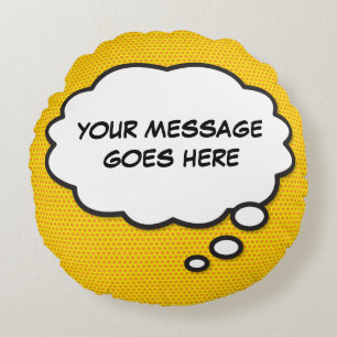 Coussins Ronds Bulle de pensée de message personnalisé Fun bande