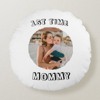 Coussins Ronds Carte personnalisée pour la 1ère fois Maman Fête d