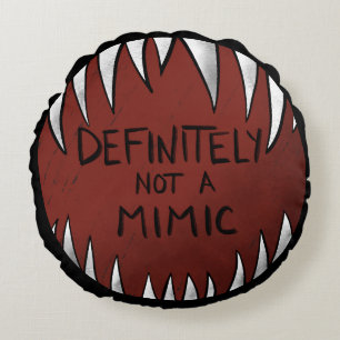 Coussins Ronds Certainement PAS un Mimic D&D Gaming Cadeaux