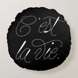 Coussins Ronds C'est La Vie, instruction de script moderne noir