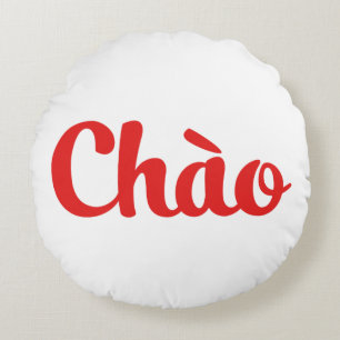 Coussins Ronds Chào / Hello ~ Vietnam / Vietnamien / Tiêt Viêt