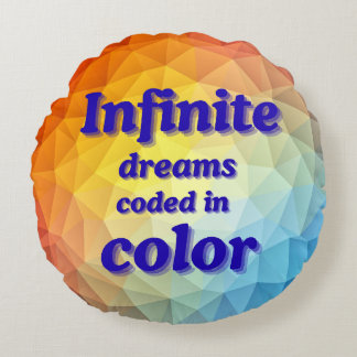 Coussins Ronds Colorful Motivational Quote Round Throw Pillow 