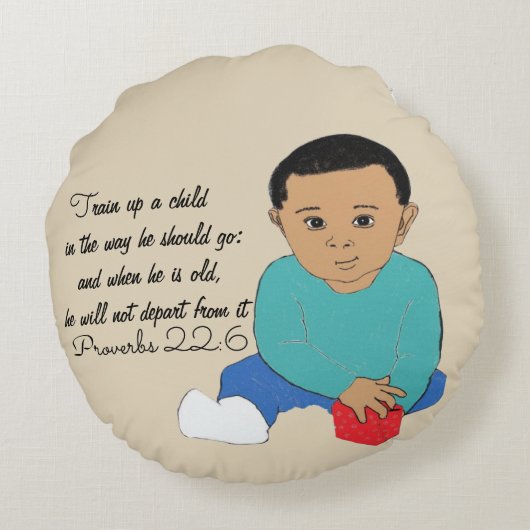 Coussins Ronds Entraînez un enfant comme il devrait aller (Dos)