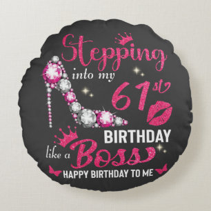 Coussins Ronds Entrez dans mon 61e anniversaire comme un patron