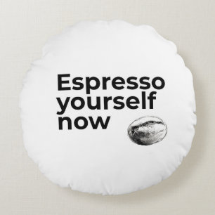 Coussins Ronds Espresso Yourself Now Citation de café avec Bean