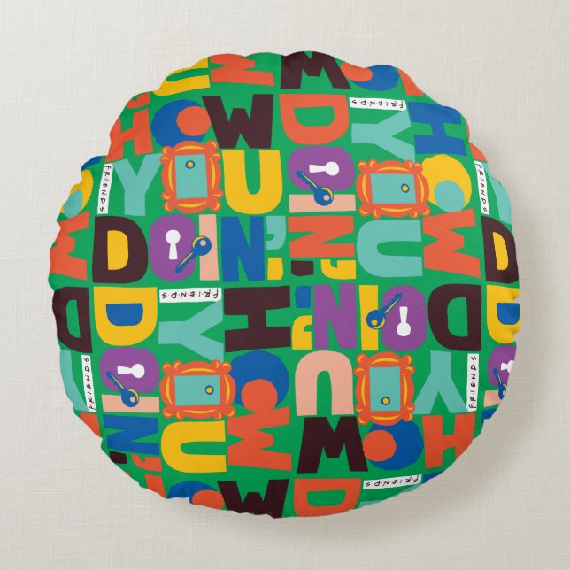 Coussins Ronds FRIENDS™ | Comment vas-tu Design Vibrant (Devant)