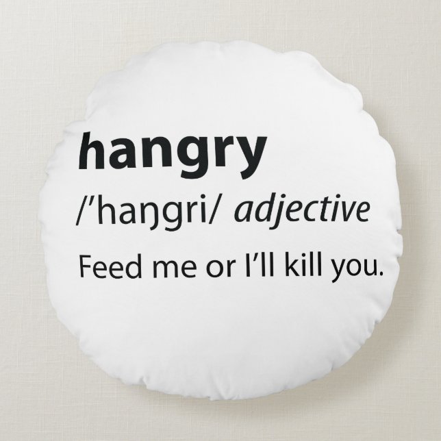 Coussins Ronds Hangry Funny Dictionary Definition (Devant)